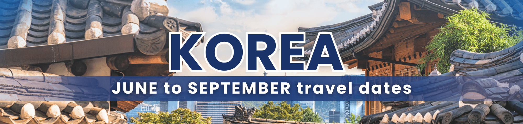 KOREA PACKAGES JUNE_SEPT