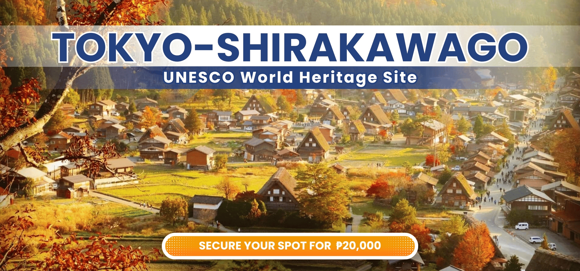 TOKYO-SHIRAKAWAGO H